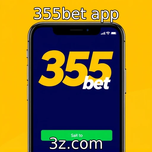 Crescimento das apostas online em plataformas móveis | 355bet app